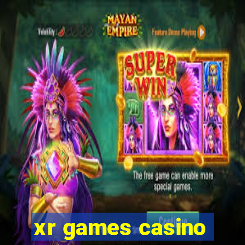 xr games casino